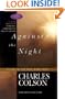 Against the Night: Living in the New Dark Ages