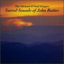 Sacred Sounds of John Rutter by Mary Alice Swope, John Rutter, Michael O'Neal Singers, Katherine Farmer, and Kathy Farmer
