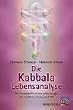 Die Kabbala Lebensanalyse. Set: Das Energiebild unseres Lebensweges