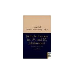 J�dische Frauen im 19. und 20. Jahrhundert. Lexikon zu Leben und Werk. ( handbuch).
