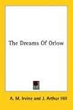 The Dreams of Orlow