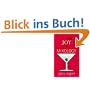 The Joy of Mixology: The Consummate Guide to the Bartender's Craft