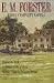 E.M. Forster Three Complete Novels Howards End, A Room With a View, Where Angels Fear to Tread