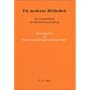 Die moderne Bibliothek: Ein Kompendium der Bibliotheksverwaltung