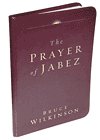 The Prayer of Jabez: Breaking Through to the Blessed Life (Leather Edition)