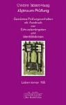 Alptraum Pr�fung. Gest�rtes Pr�fungsverhalten als Ausdruck von Schwellen�ngsten und Identit�tskrisen (Leben Lernen 158)