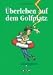 Books : šberleben auf dem Golfplatz