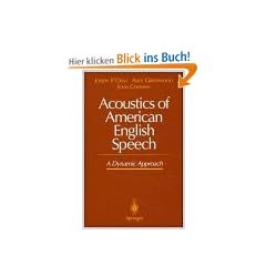 Acoustics of American English Speech. A Dynamic Approach