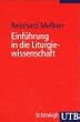Einf�hrung in die Liturgiewissenschaft