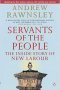 Servants of the People: The Inside Story of New Labour