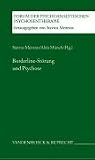Borderline-St&ouml;rung und Psychose (Forum Der Psychoanalytischen Psychosentherapie) - 
