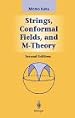 Strings, Conformal Fields, and Topology (Graduate Texts in Contemporary Physics)