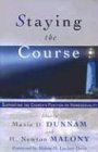 Staying the Course: Supporting the Church's Position on Homosexuality