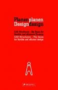 Planen planen. CAD-Strukturen - Die Basis f&uuml;r flexible und effiziente Planung