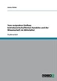 Vom reziproken Einfluss betriebswirtschaftlichen Handelns und der Wissenschaft im Mittelalter