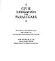 Civil Litigation For Paralegals (West's Paralegal Series)