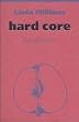 Hard Core: Macht, Lust und die Traditionen des pornographischen Films
