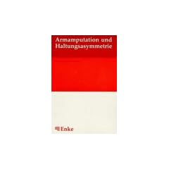 Armamputation und Haltungsasymmetrie