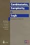 Combinatorics, Complexity, and Logic: Proceedings of the 1st International Conference: DMTCS'96 (Springer Series in Discrete Mathematics and Theoretical Computer Science)