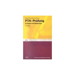 PTA-Pr�fung in Fragen und Antworten