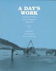A Days Work: A Sampler of Historic Maine Photographs 1860-1920, Part I