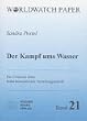 Der Kampf ums Wasser