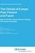 Book The Climate of Europe: Past, Present and Future: Natural and Man-Induced Climatic Changes: A European Perspective (Atmospheric and Oceanographic Scien