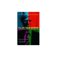 I'll Be Your Mirror: The Collected Andy Warhol Interviews: The Selected Andy Warhol Interviews