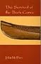 The Survival of the Bark Canoe