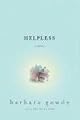 Helpless: A Novel