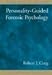  : Personality-Guided Forensic Psychology (Personality Guided Psychology)