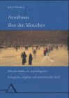 Annahmen �ber den Menschen: Menschenb...