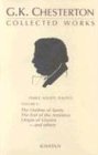 Family, Society, Politics: The Outline of Sanity, The End of the Armistice, Utopia of Usurers--and others (G. K. Chesterton: Collected Works, Volume 5)