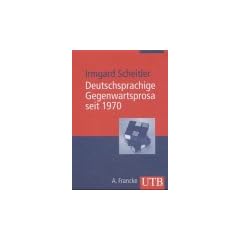 Deutschsprachige Gegenwartsprosa seit 1970