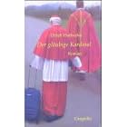 Der gl�ubige Kardinal