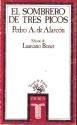 El sombrero de tres picos (Temas de Espana ; 113) (Spanish Edition)