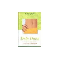 Dein Darm - Wurzel der Lebenskraft