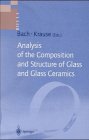 Analysis of the Composition and Structure of Glass and Glass Ceramics (Schott Series on Glass and Glass Ceramics) - 