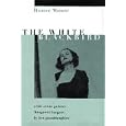The White Blackbird: A Life of the Painter Margarett Sargent by Her Granddaughter