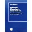 R�umliche Dimensionen des e- Business. Sozio-�konomische... by  Stefan Schl�hmer