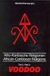 Ay BoBo - Afro-Karibische Religionen: Ay BoBo Teil 2 VOODOO - Afro-Karibische Religionen / African-Caribbean Religions