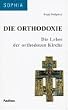 Die Orthodoxie