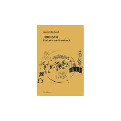 Jiddisch: Ein Lehr- und Lesebuch