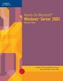 Hands-On Microsoft Windows Server 2003