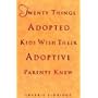 Twenty Things Adopted Kids Wish Their Adoptive Par&hellip von Sherrie Eldridge