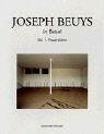 Beuys Joseph - in Basel. Bd. 1:Feuerstatte