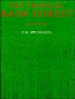 The Tropical Rain Forest: An Ecological Study