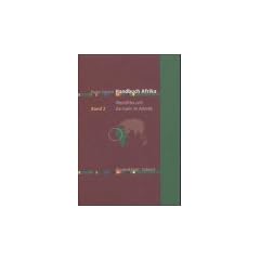 Handbuch Afrika, in 3 Bdn., Bd.2, Westafrika und die Inseln im Atlantik