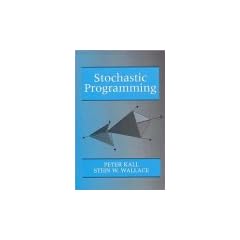 Stochastic Programming (Wiley Interscience Series in Systems and Optimization)