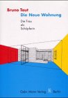 Zoom Produkt-Bild: Die neue Wohnung. Die Frau als Sch&ouml;pferin